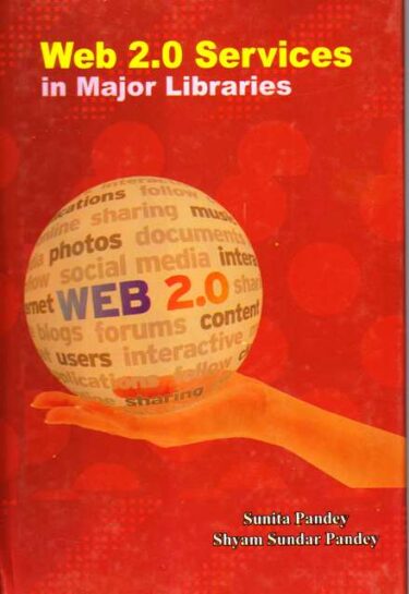 WEb 2.0 Services in Major Libraries